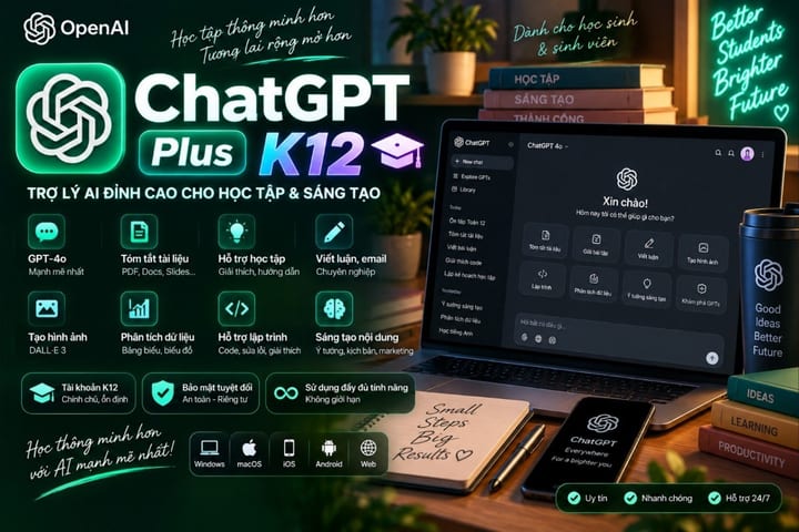 [KBH] ChatGPT Plus K12 edu 24 Tháng