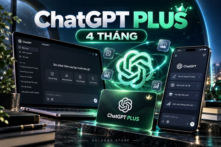 [KBH] ChatGPT plus 4 Tháng